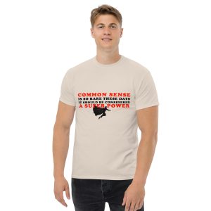 “Common Sense: A Super Power” T-Shirt