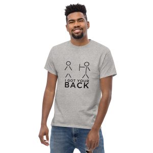 I Got Your Back T-Shirt