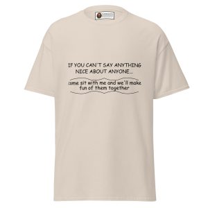Come Sit With Me (Bad Idea Edition) Tee