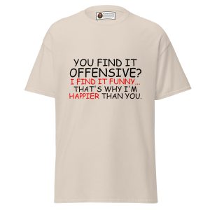 I Find It Funny… (Happier Than You Edition Tee)