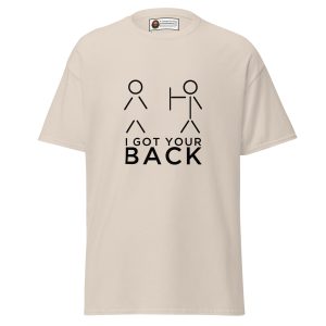 I Got Your Back T-Shirt