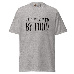 Easily Excited by Food tee
