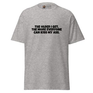 Kiss My Ass Tee
