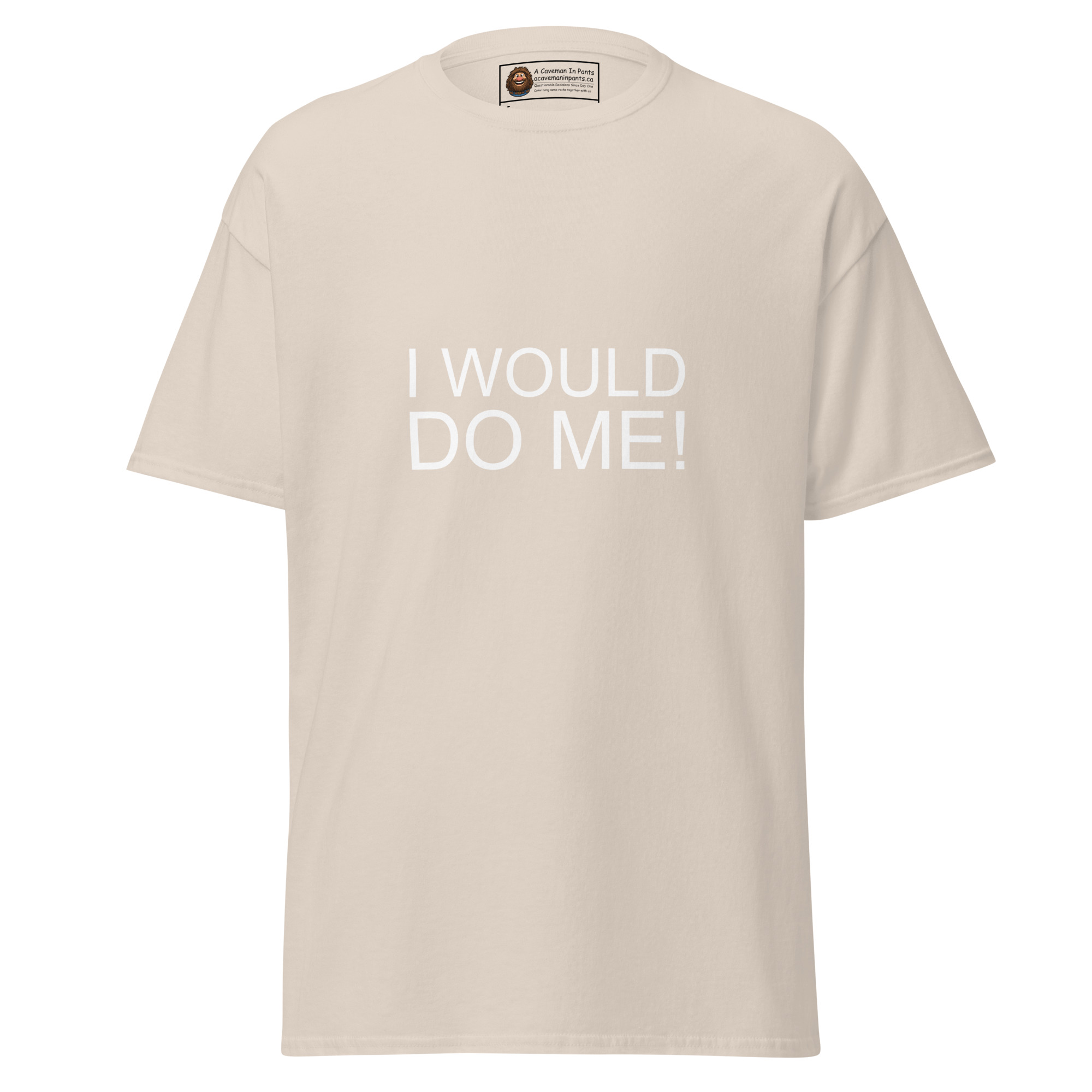I Would Do Me! Tee - Image 4
