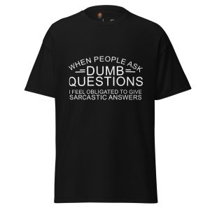 Sarcastic Answers tee