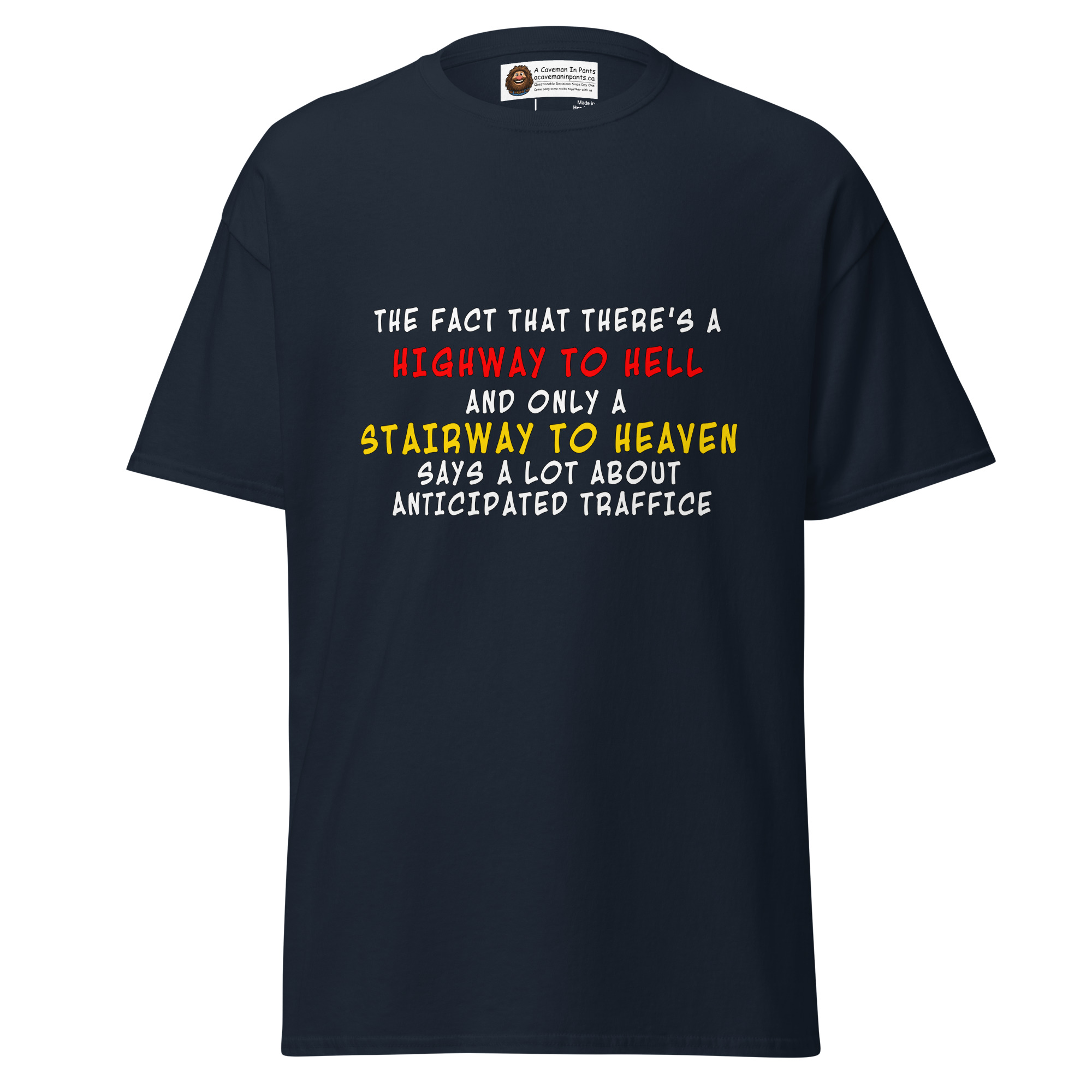 Highway to Hell Has Traffic tee - Image 2