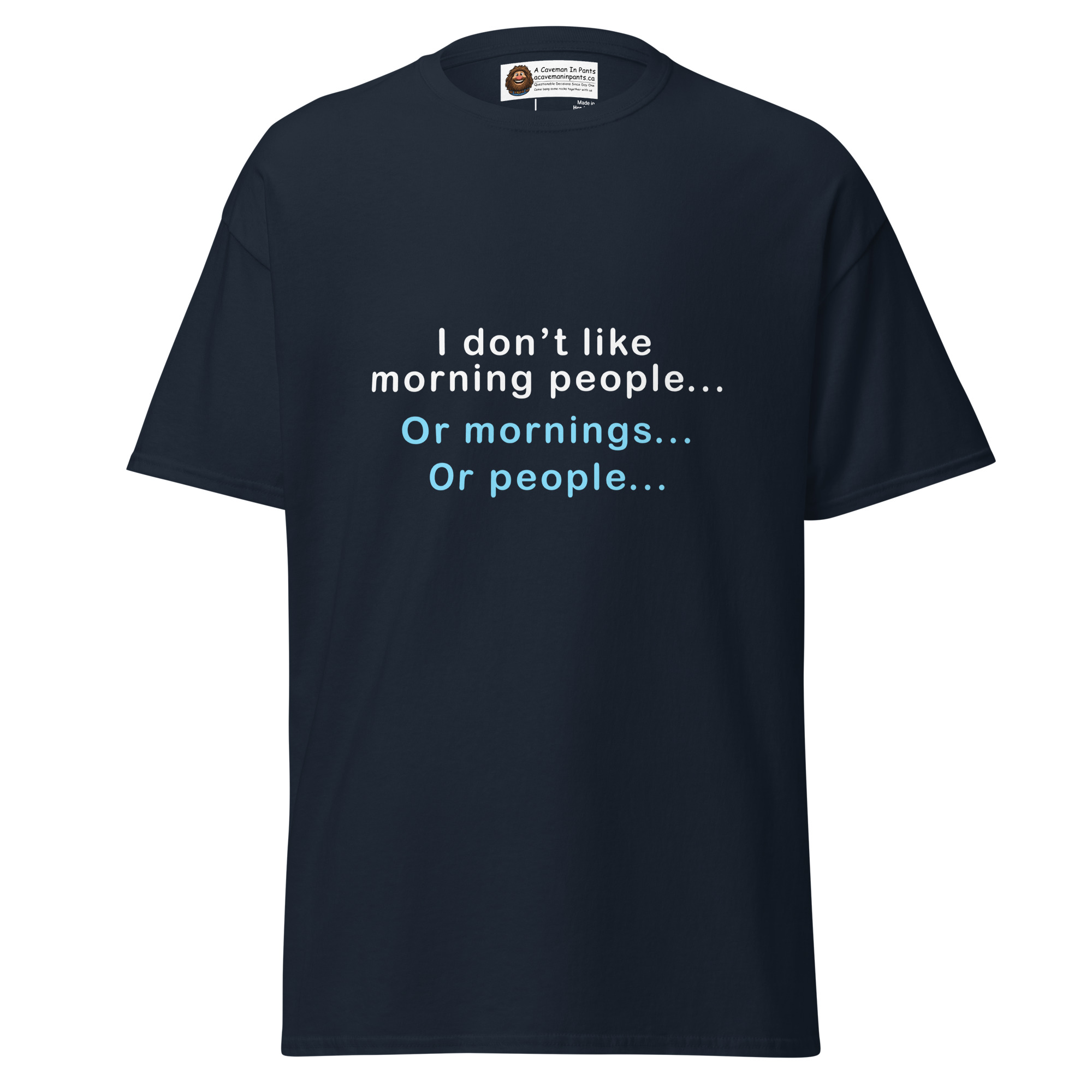 I Don't Like Mornings tee - Image 2