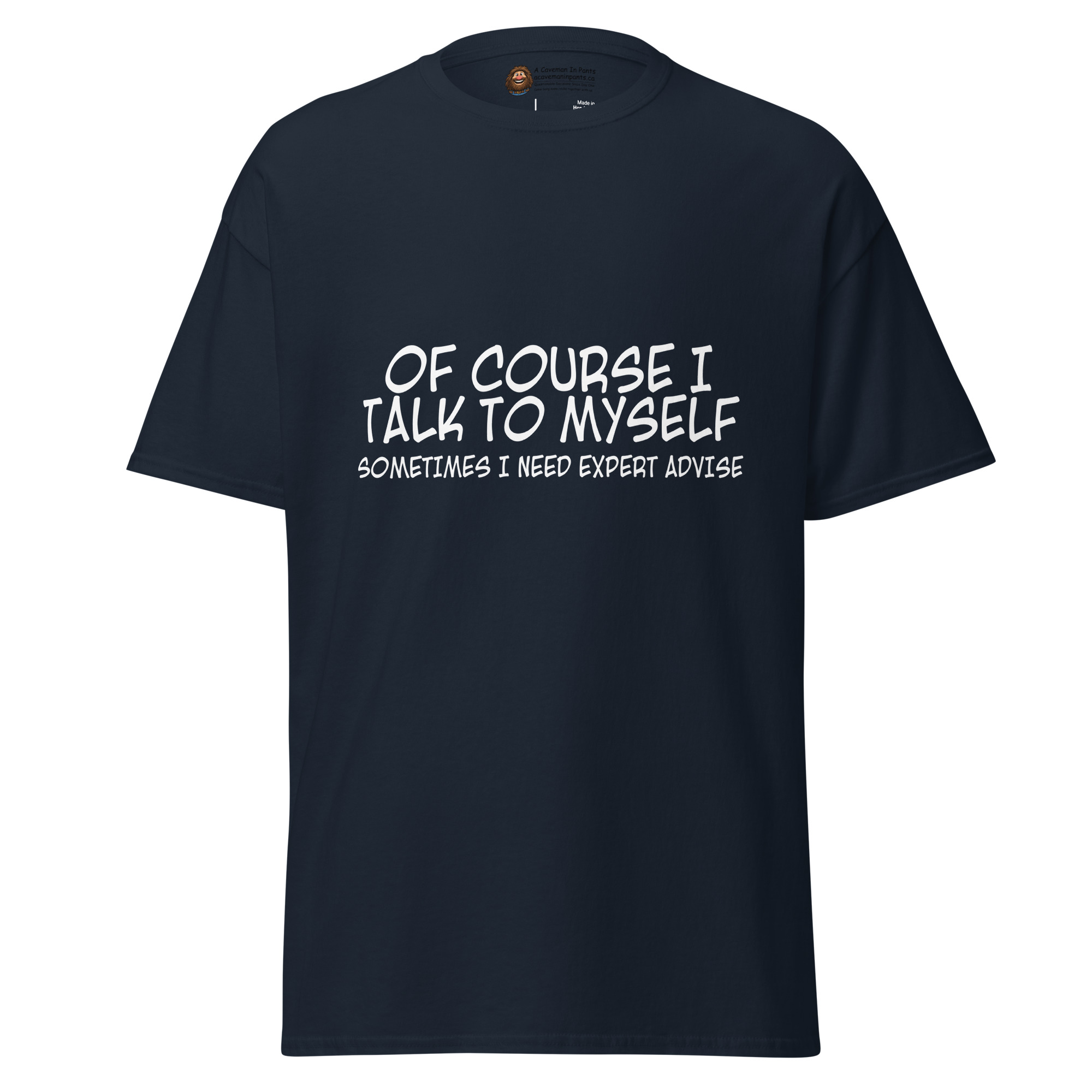 Of Course I Talk to Myself tee - Image 2