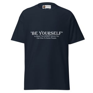 Be Yourself tee