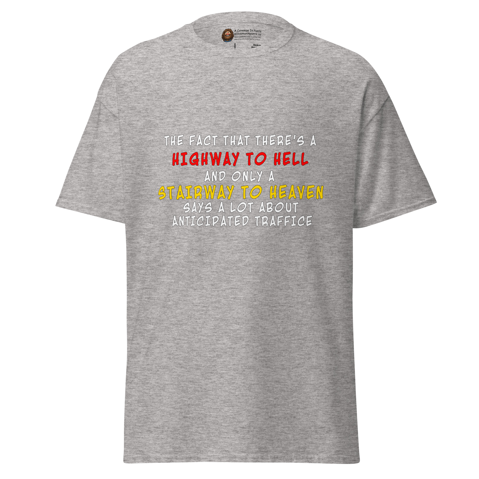 Highway to Hell Has Traffic tee - Image 3