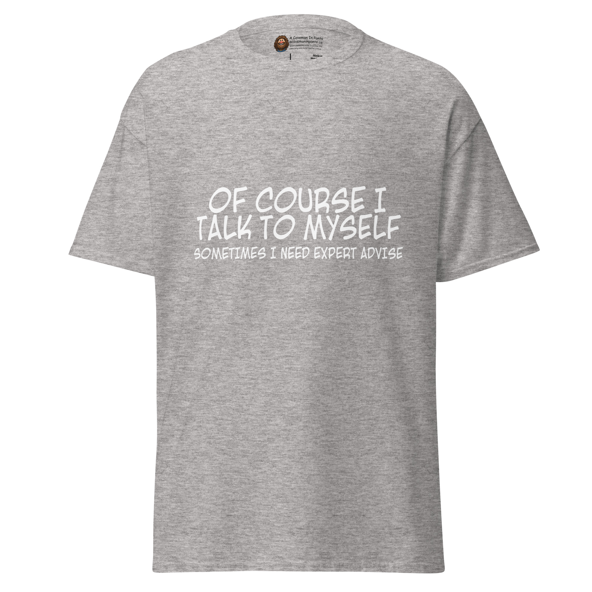 Of Course I Talk to Myself tee - Image 3