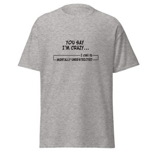 Mentally Unrestricted tee