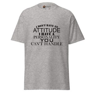Personality You Can't Handle tee