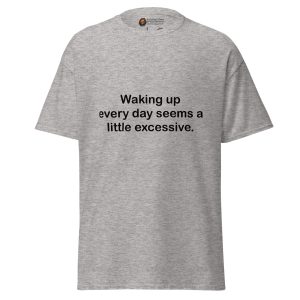 Waking Up tee