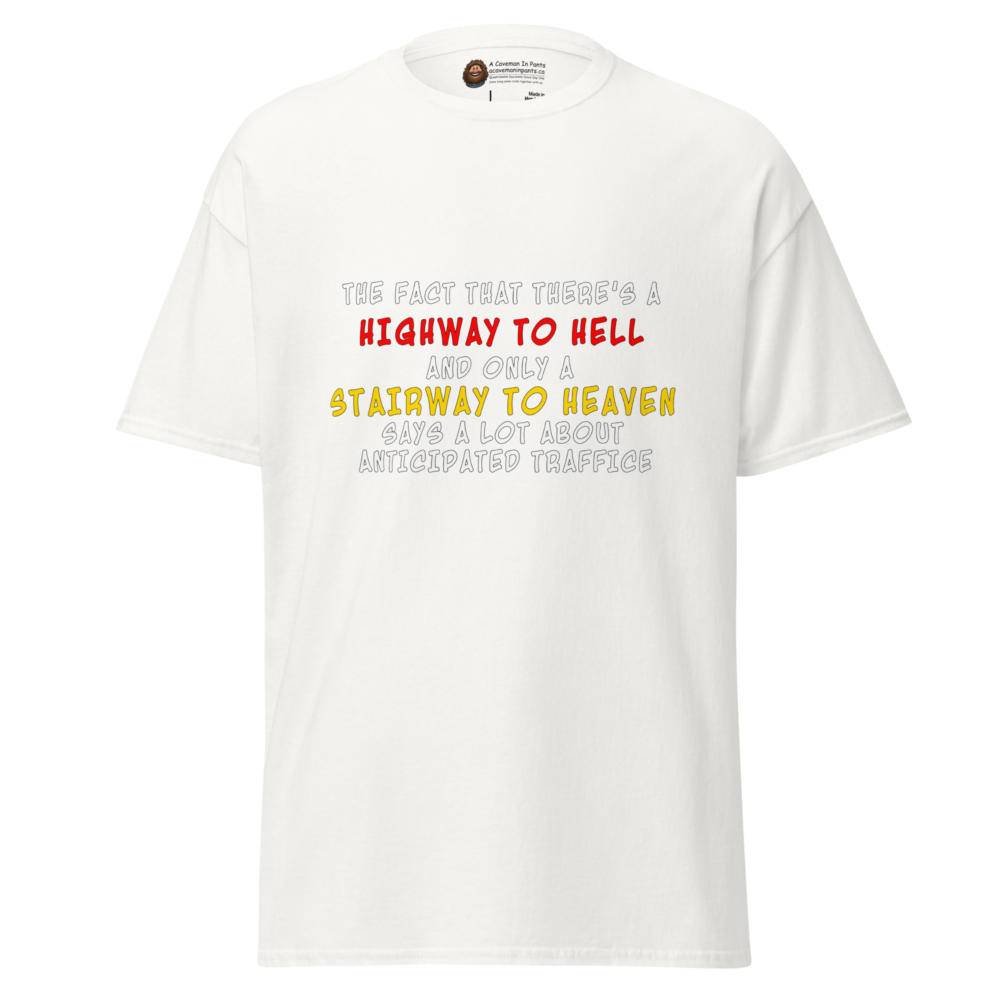 Highway to Hell Has Traffic tee - Image 4