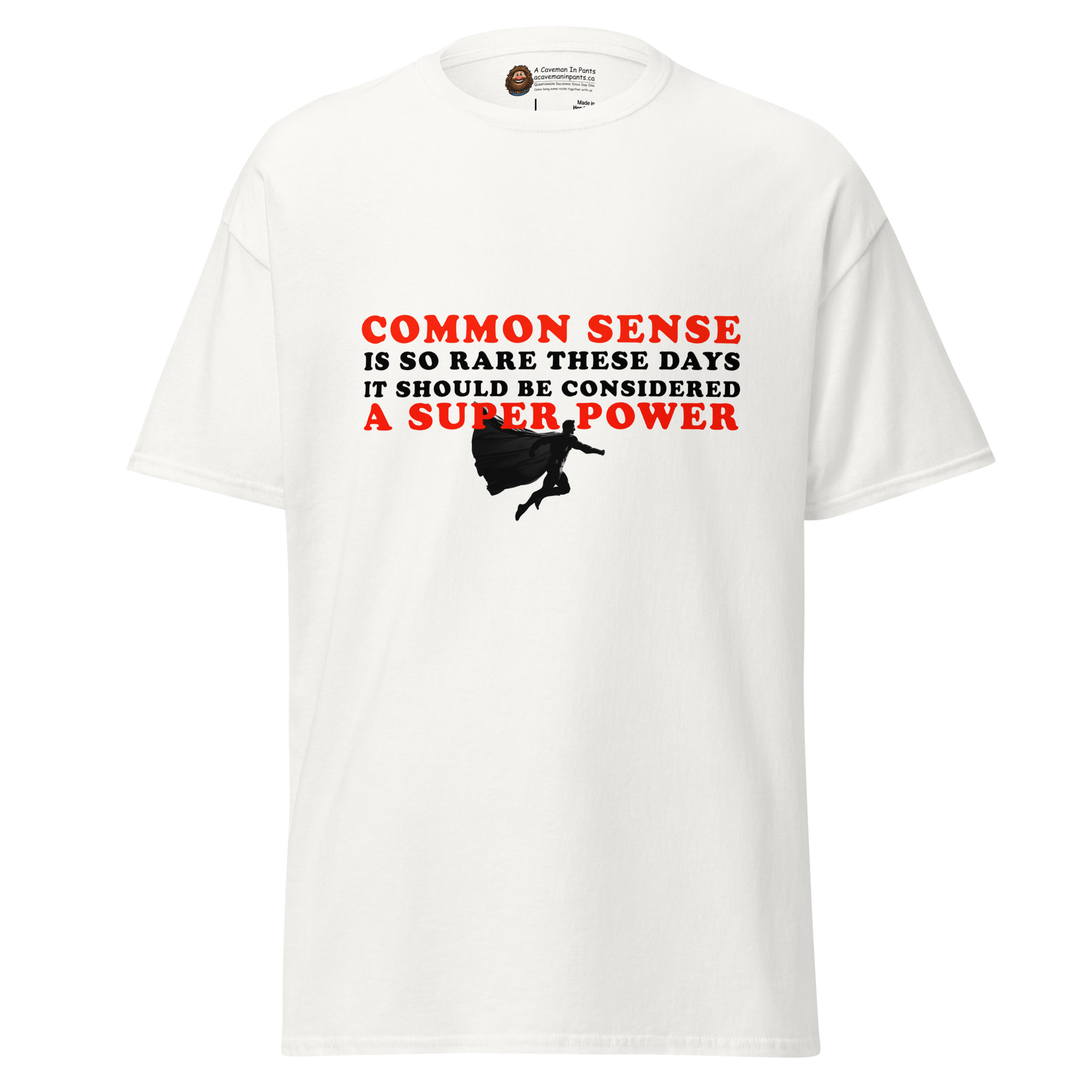 Common Sense Superpower tee