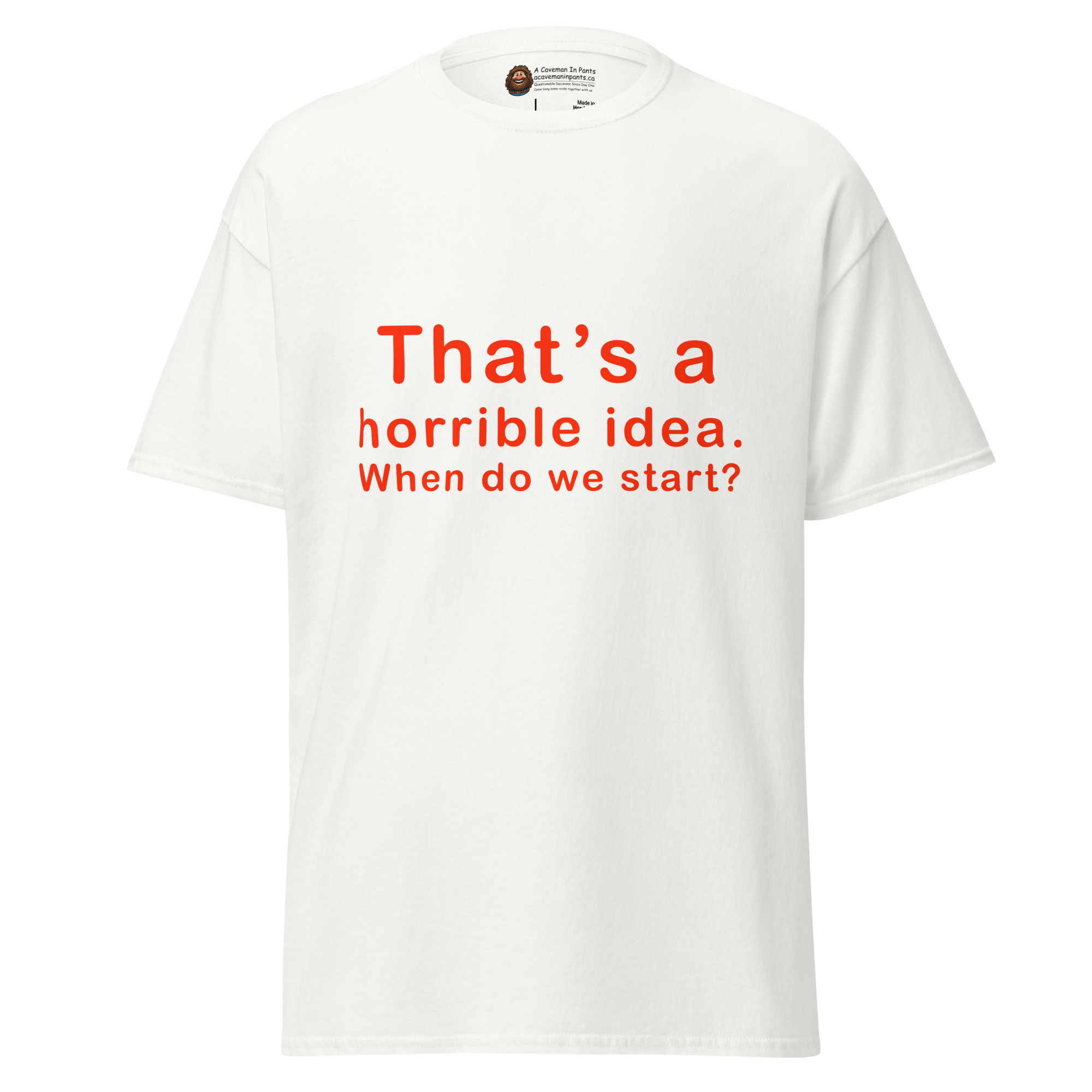 When Do We Start? tee - Image 5