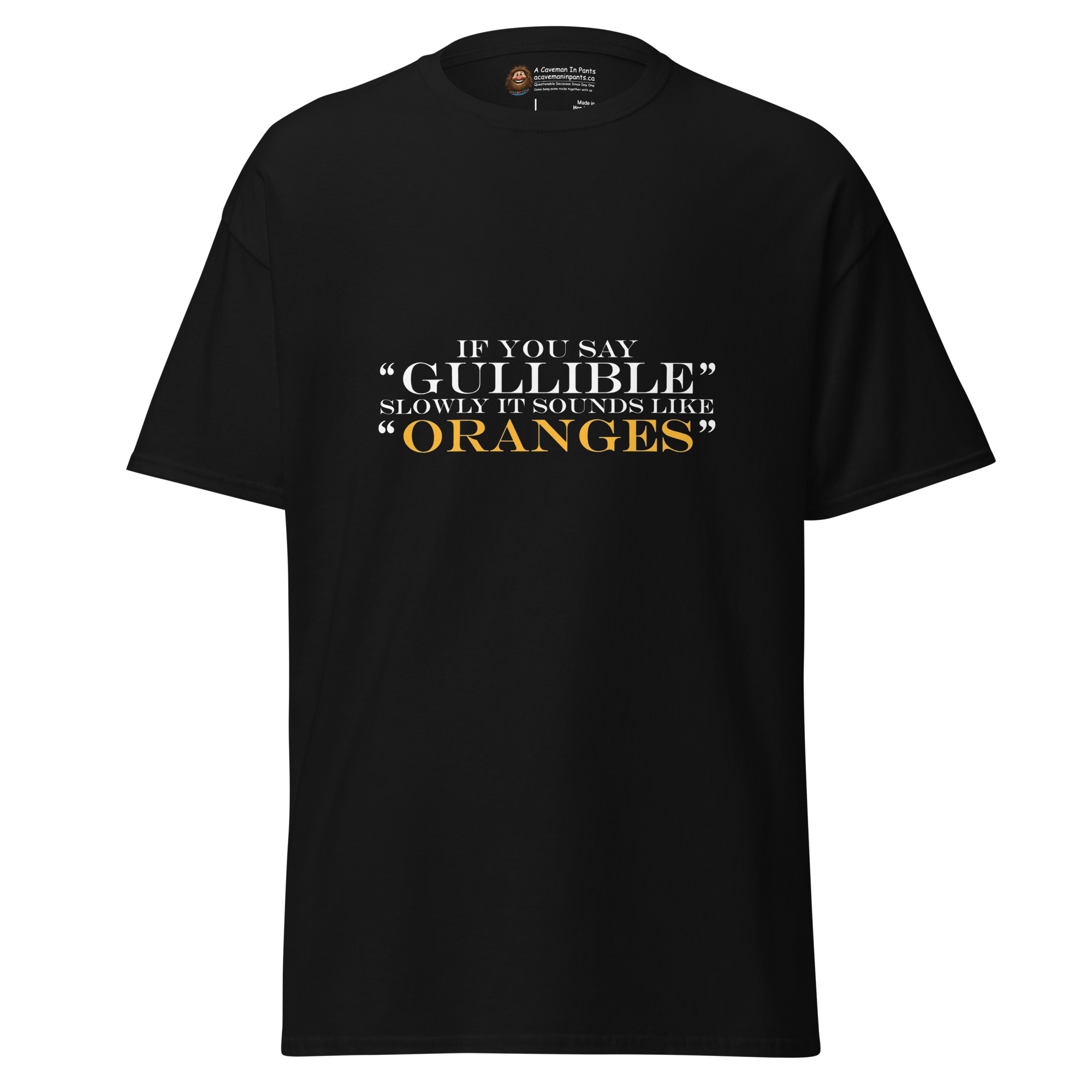 Gullible Oranges tee