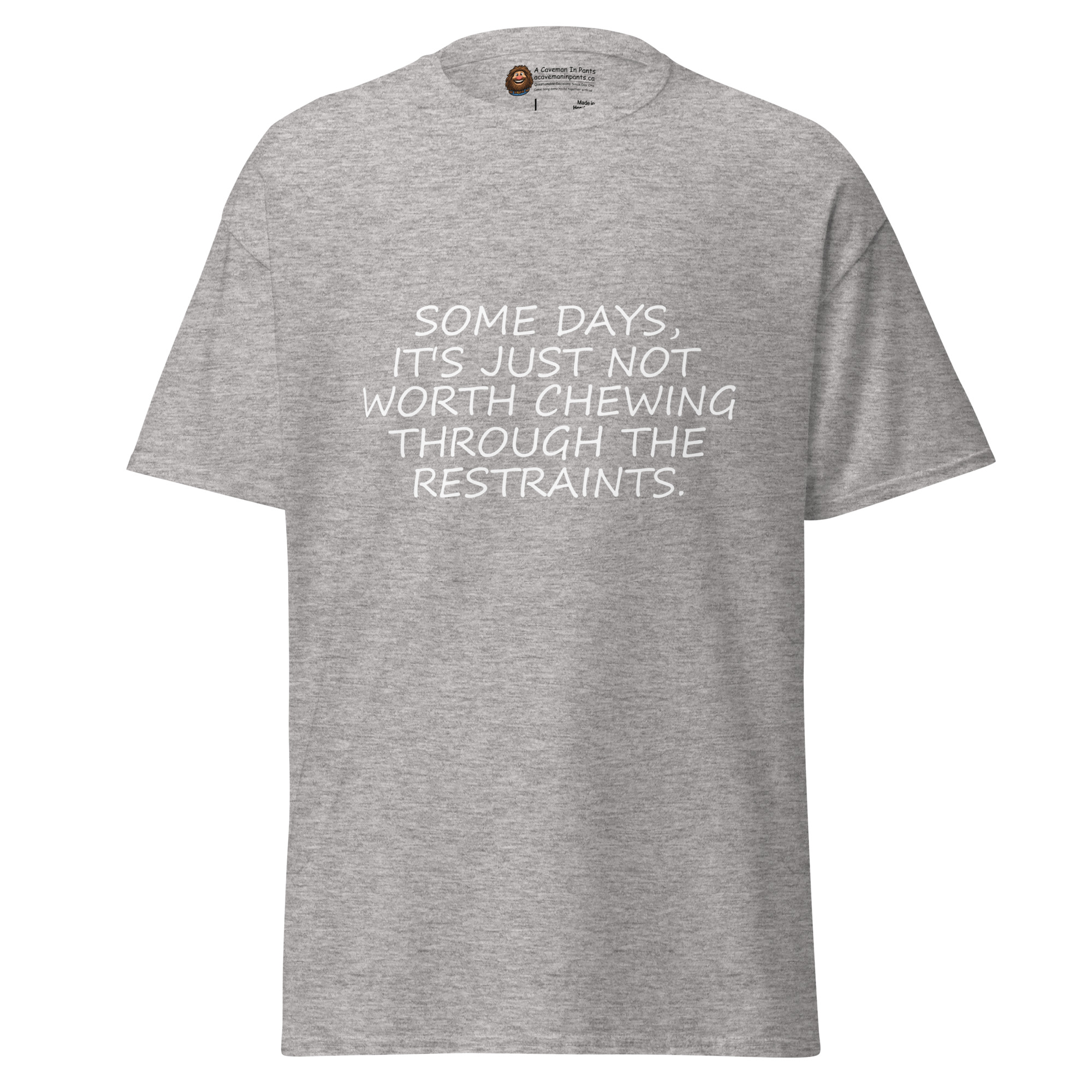 Not Worth Chewing Through tee - Image 3